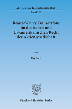 Related-Party Transactions im deutschen und US-amerikanischen Recht der Aktiengesellschaft