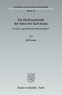Die Performativität der Satire bei Karl Kraus