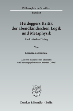 Heideggers Kritik der abendländischen Logik und Metaphysik