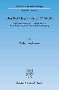 Das Rechtsgut des § 176 StGB