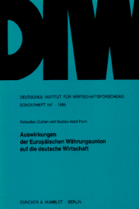 Auswirkungen der Europäischen Währungsunion auf die deutsche Wirtschaft