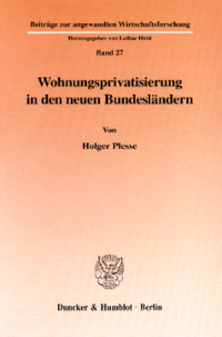 Wohnungsprivatisierung in den neuen Bundesländern