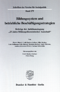 Bildungssystem und betriebliche Beschäftigungsstrategien