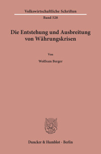 Die Entstehung und Ausbreitung von Währungskrisen