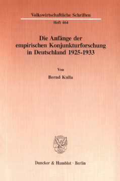 Die Anfänge der empirischen Konjunkturforschung in Deutschland 1925-1933