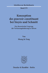 Konzeption des pouvoir constituant bei Sieyès und Schmitt
