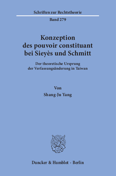 Konzeption des pouvoir constituant bei Sieyès und Schmitt
