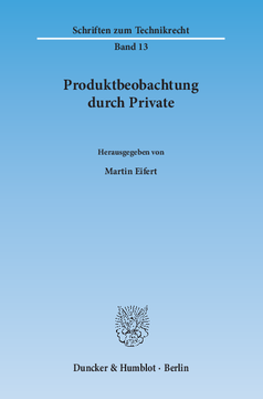 Produktbeobachtung durch Private Produktbeobachtung durch Private