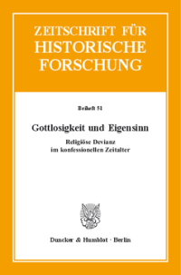 Gottlosigkeit und Eigensinn
