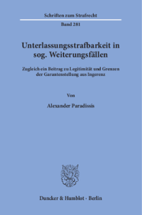 Unterlassungsstrafbarkeit in sog. Weiterungsfällen