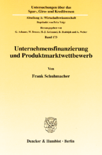 Unternehmensfinanzierung und Produktmarktwettbewerb