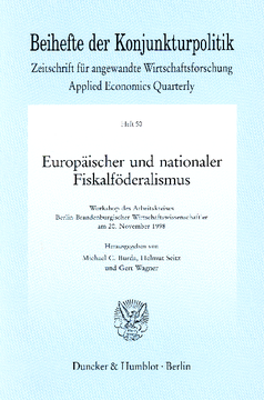 Europäischer und nationaler Fiskalföderalismus Europäischer und nationaler Fiskalföderalismus