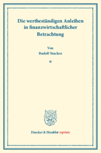 Die wertbeständigen Anleihen in finanzwirtschaftlicher Betrachtung
