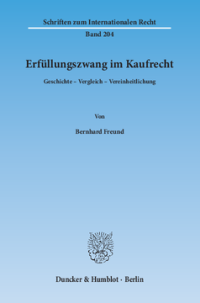 Erfüllungszwang im Kaufrecht