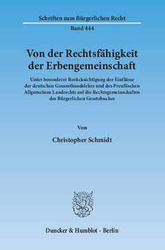 Von der Rechtsfähigkeit der Erbengemeinschaft Von der Rechtsfähigkeit der Erbengemeinschaft