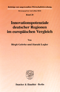 Innovationspotenziale deutscher Regionen im europäischen Vergleich