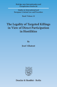 The Legality of Targeted Killings in View of Direct Participation in Hostilities