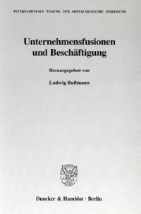 Unternehmensfusionen und Beschäftigung
