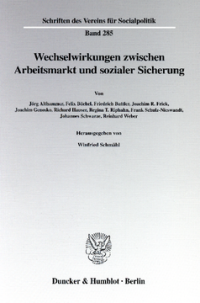 Wechselwirkungen zwischen Arbeitsmarkt und sozialer Sicherung