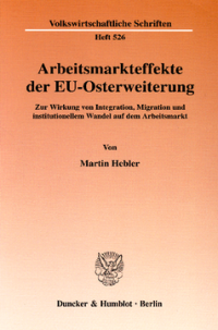 Arbeitsmarkteffekte der EU-Osterweiterung