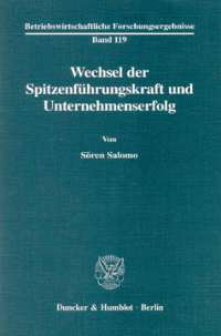 Wechsel der Spitzenführungskraft und Unternehmenserfolg