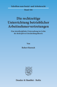 Die rechtzeitige Unterrichtung betrieblicher Arbeitnehmervertretungen
