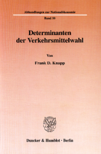 Determinanten der Verkehrsmittelwahl