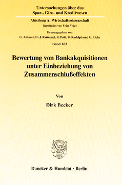 Bewertung von Bankakquisitionen unter Einbeziehung von Zusammenschlußeffekten