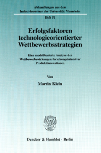 Erfolgsfaktoren technologieorientierter Wettbewerbsstrategien