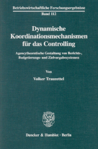 Dynamische Koordinationsmechanismen für das Controlling