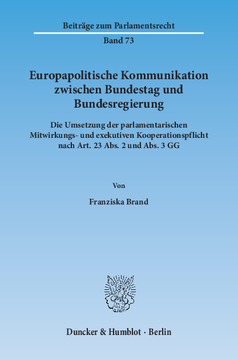 Europapolitische Kommunikation zwischen Bundestag und Bundesregierung