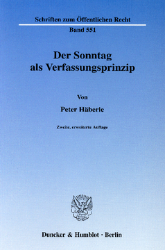 Der Sonntag als Verfassungsprinzip Der Sonntag als Verfassungsprinzip