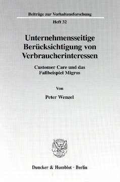 Unternehmensseitige Berücksichtigung von Verbraucherinteressen Unternehmensseitige Berücksichtigung von Verbraucherinteressen