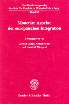 Monetäre Aspekte der europäischen Integration