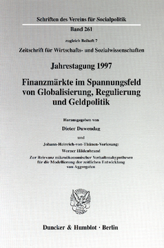 Finanzmärkte im Spannungsfeld von Globalisierung, Regulierung und Geldpolitik. Johann-Heinrich-von-Thünen-Vorlesung: