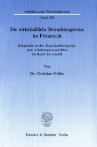 Die wirtschaftliche Betrachtungsweise im Privatrecht