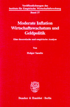 Moderate Inflation, Wirtschaftswachstum und Geldpolitik