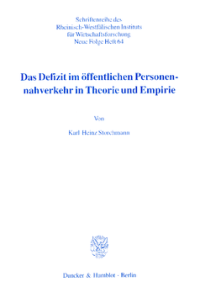 Das Defizit im öffentlichen Personennahverkehr in Theorie und Empirie
