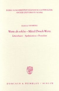 Werte als solche - Mittel/Zweck-Werte