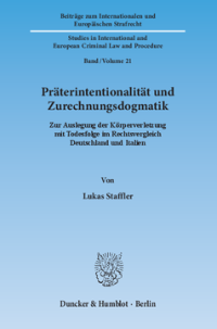 Präterintentionalität und Zurechnungsdogmatik