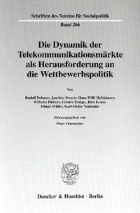 Die Dynamik der Telekommunikationsmärkte als Herausforderung an die Wettbewerbspolitik