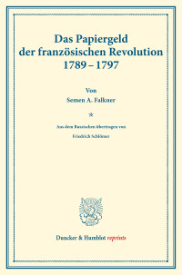 Das Papiergeld der französischen Revolution 1789–1797