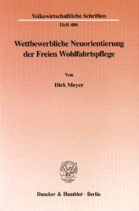 Wettbewerbliche Neuorientierung der Freien Wohlfahrtspflege