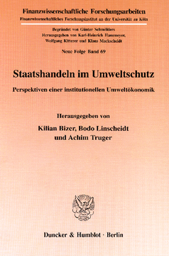 Staatshandeln im Umweltschutz Staatshandeln im Umweltschutz