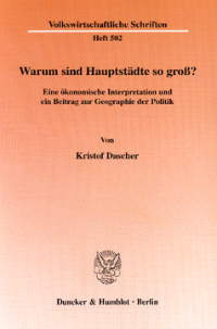 Warum sind Hauptstädte so groß?