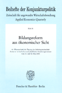 Bildungsreform aus ökonomischer Sicht