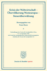 Krisis der Weltwirtschaft – Übervölkerung Westeuropas – Steuerüberwälzung