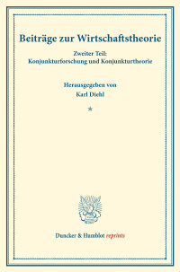 Beiträge zur Wirtschaftstheorie