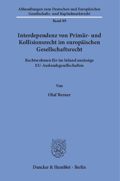 Interdependenz von Primär- und Kollisionsrecht im europäischen Gesellschaftsrecht
