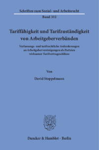 Tariffähigkeit und Tarifzuständigkeit von Arbeitgeberverbänden